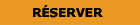 Réserver